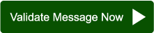 Validate Messages Now